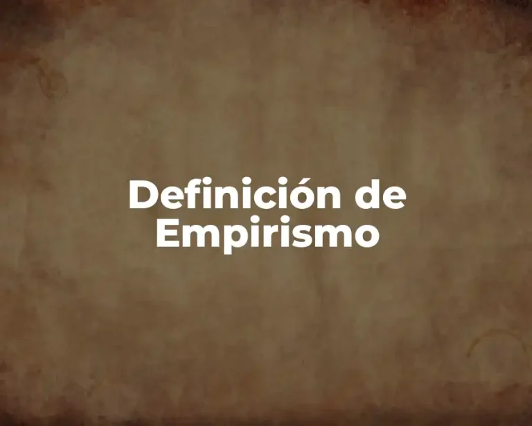 Definición de Empirismo