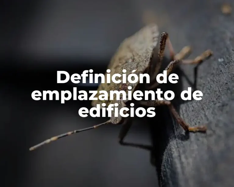 Definición de emplazamiento de edificios