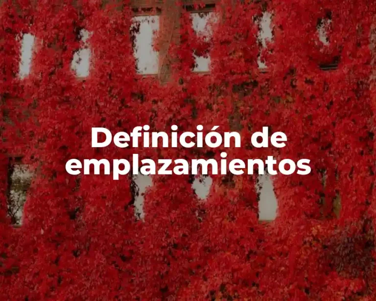 Definición de emplazamientos