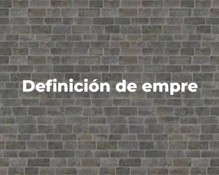 Definición de empre