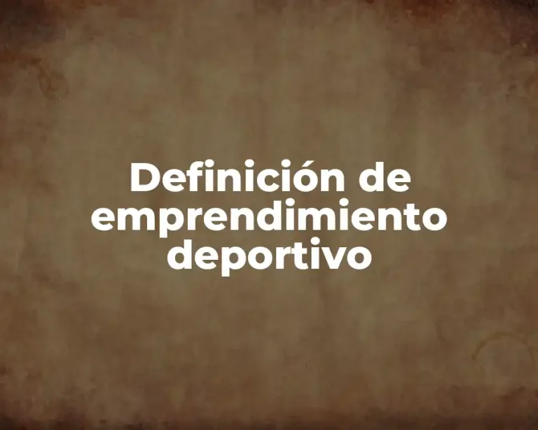 Definición de emprendimiento deportivo