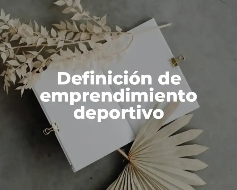 Definición de emprendimiento deportivo