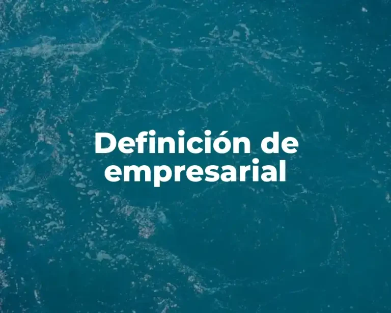 Definición de empresarial