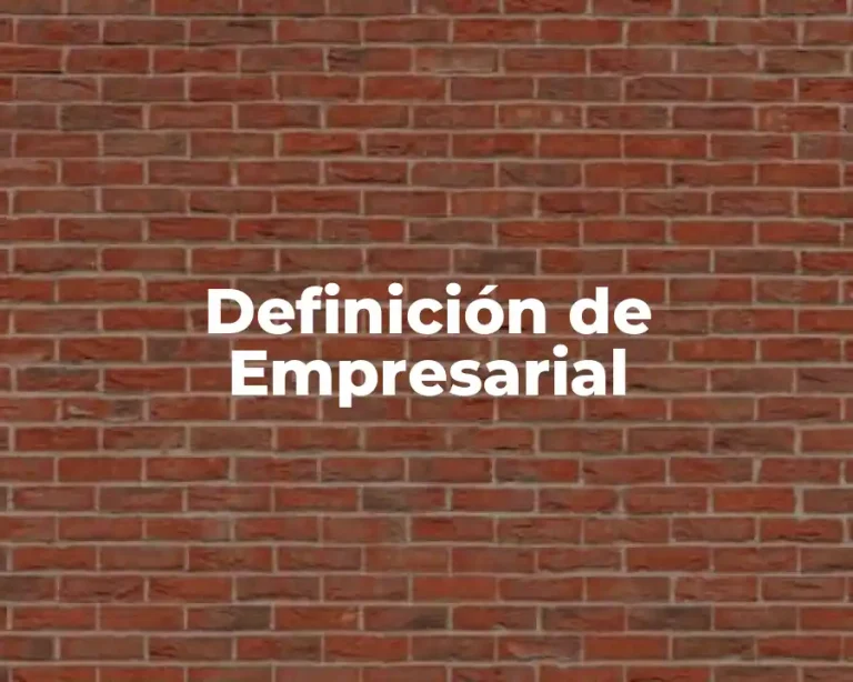 Definición de Empresarial