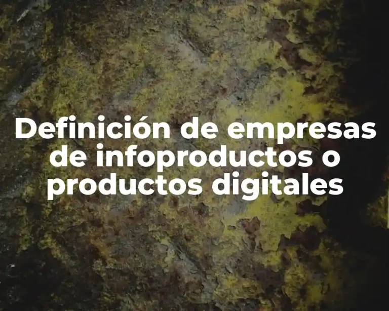 Definición de empresas de infoproductos o productos digitales