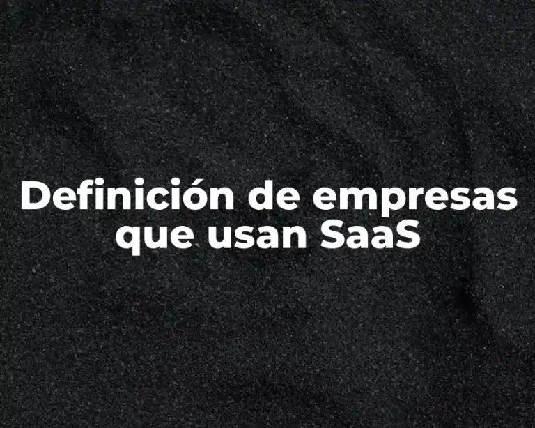 Definición de empresas que usan SaaS
