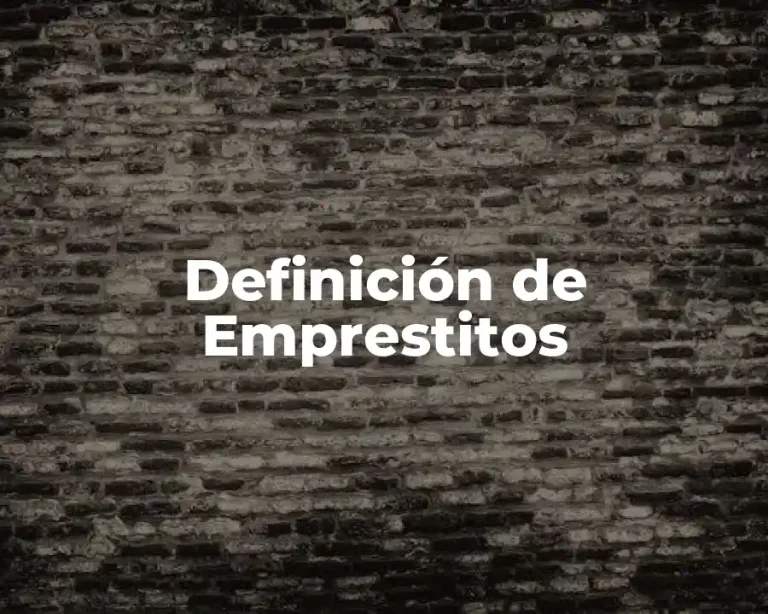 Definición de Emprestitos