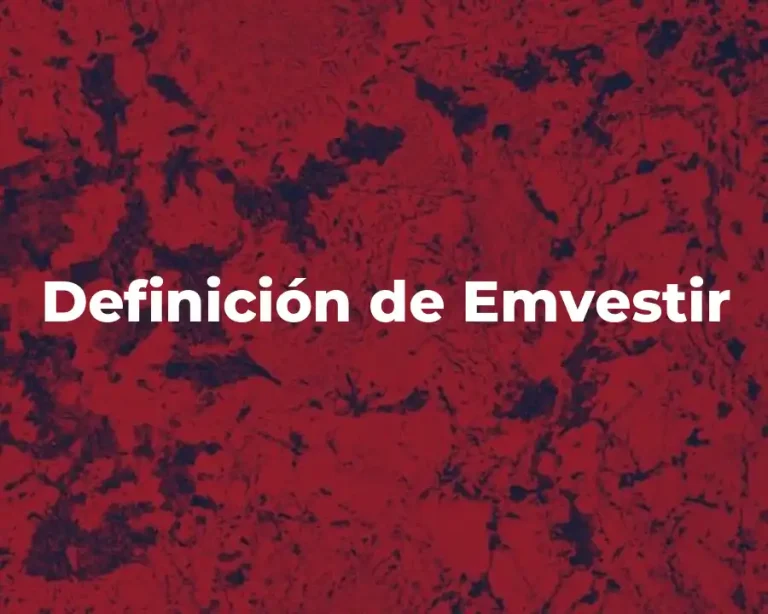 Definición de Emvestir