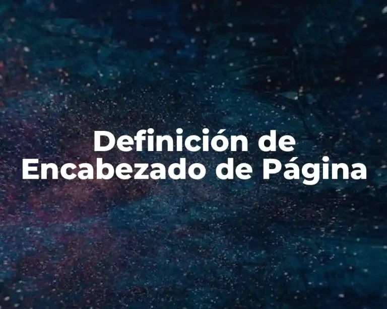 Definición de Encabezado de Página
