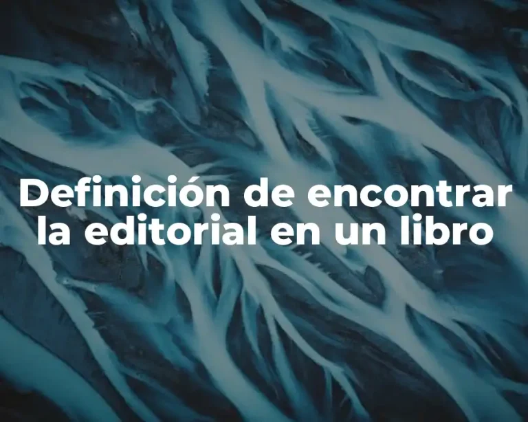 Definición de encontrar la editorial en un libro