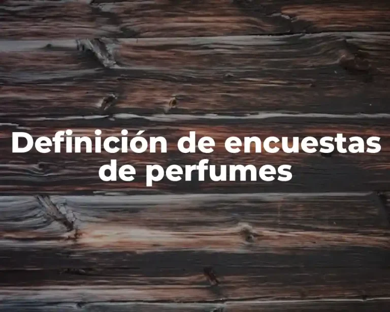 Definición de encuestas de perfumes