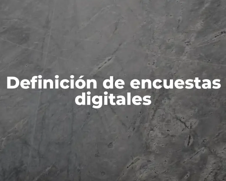 Definición de encuestas digitales