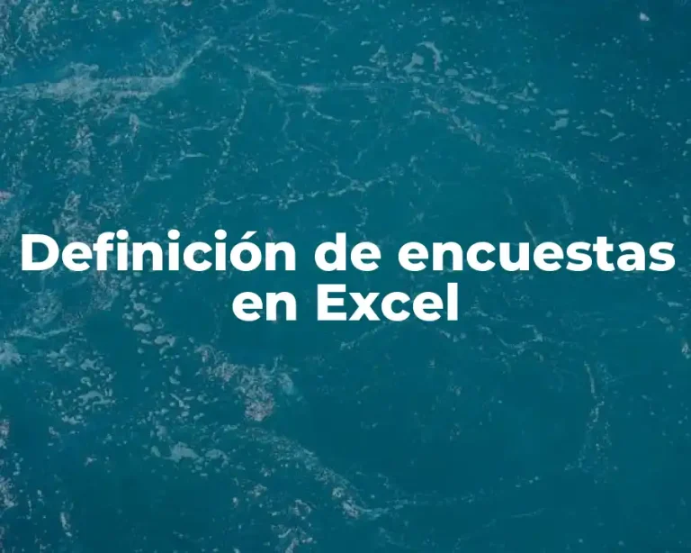 Definición de encuestas en Excel