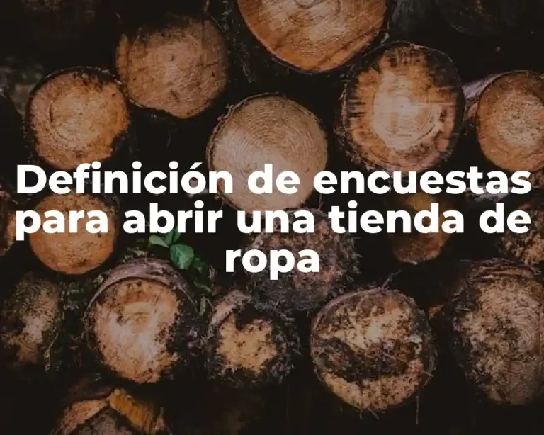 Definición de encuestas para abrir una tienda de ropa