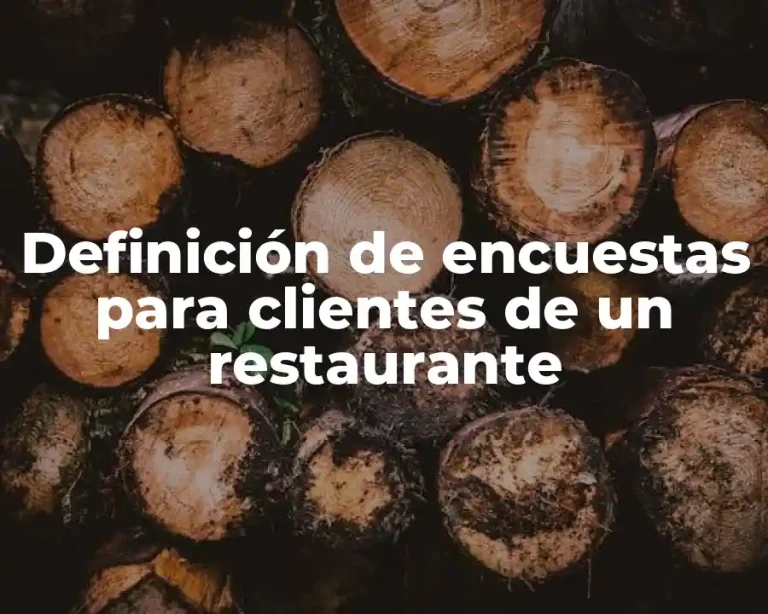 Definición de encuestas para clientes de un restaurante