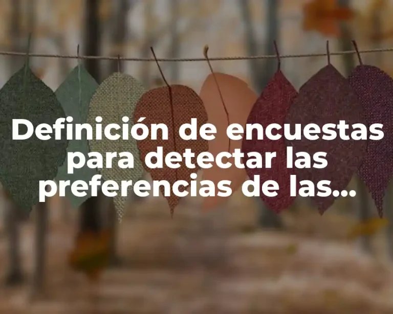 Definición de encuestas para detectar las preferencias de las asignaturas