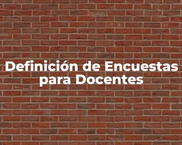Definición de Encuestas para Docentes