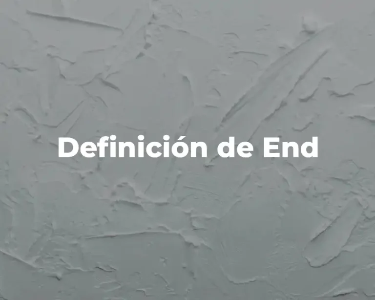 Definición de End