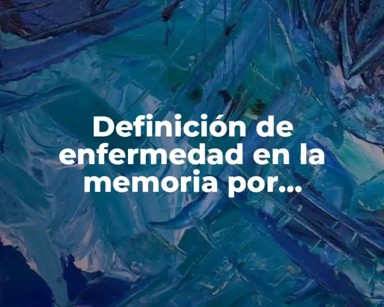 Definición de enfermedad en la memoria por traumatismo craneal