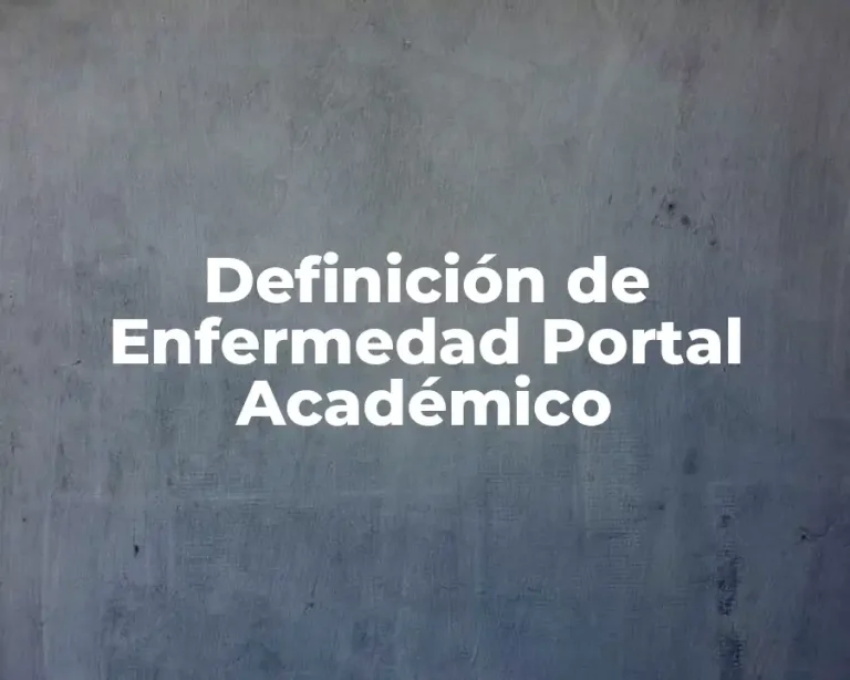 Definición de Enfermedad Portal Académico