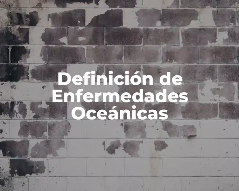 Definición de Enfermedades Oceánicas