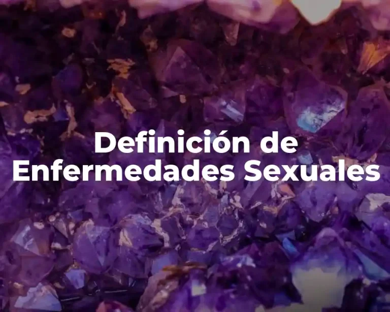 Definición de Enfermedades Sexuales