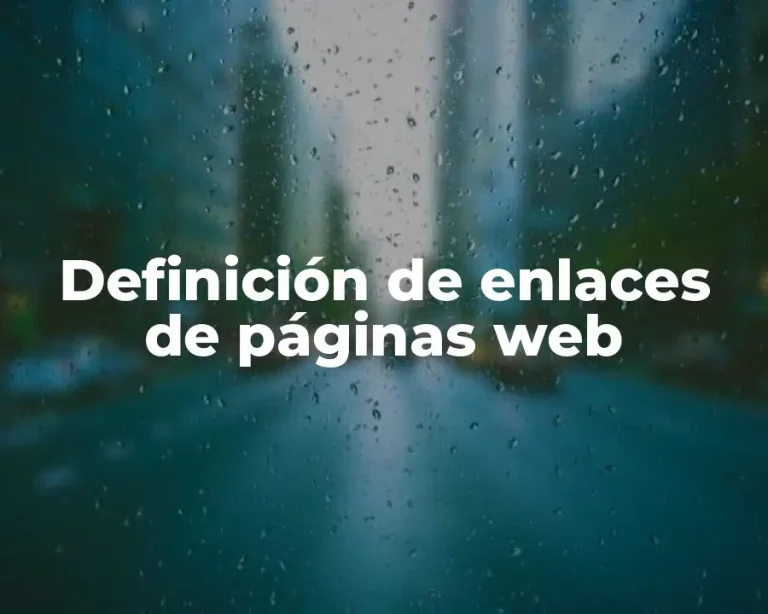 Definición de enlaces de páginas web