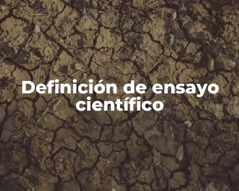 Definición de ensayo científico