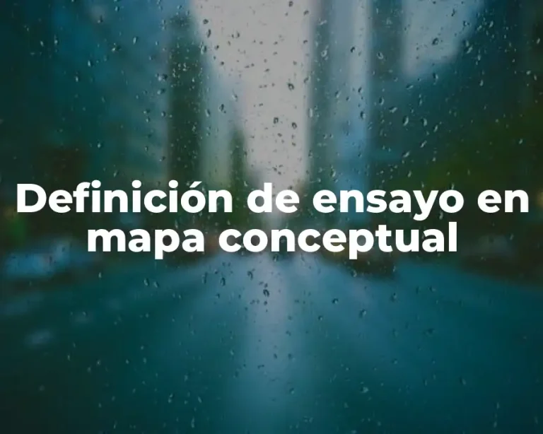 Definición de ensayo en mapa conceptual