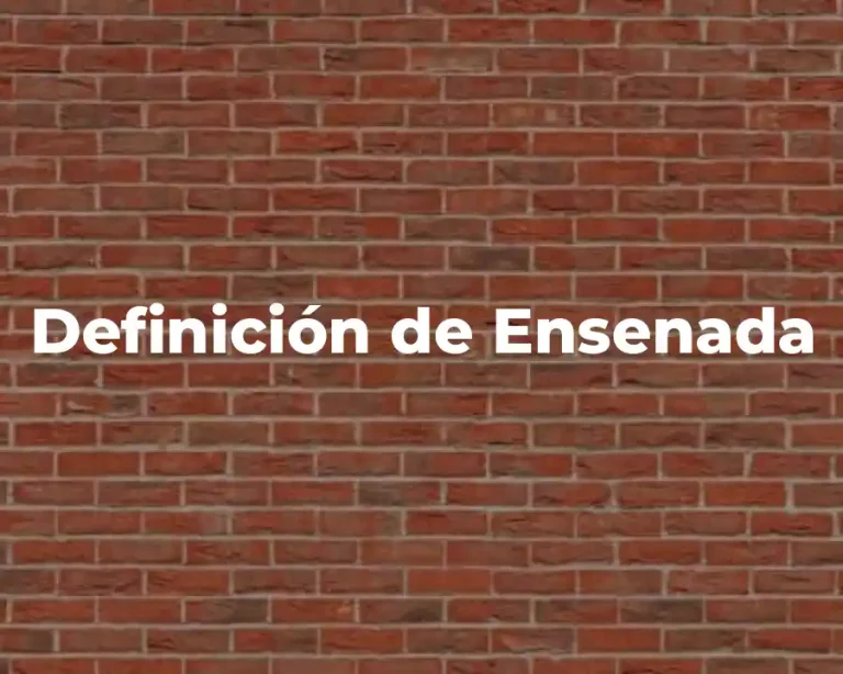 Definición de Ensenada