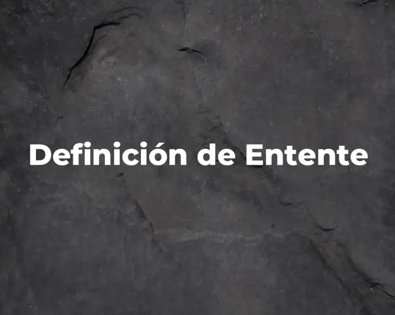 Definición de Entente