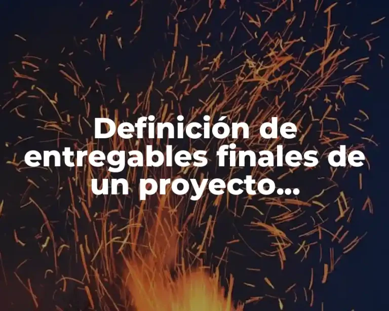 Definición de entregables finales de un proyecto arquitectónico