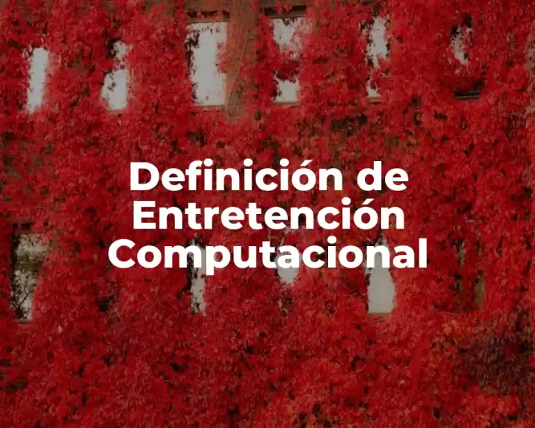 Definición de Entretención Computacional