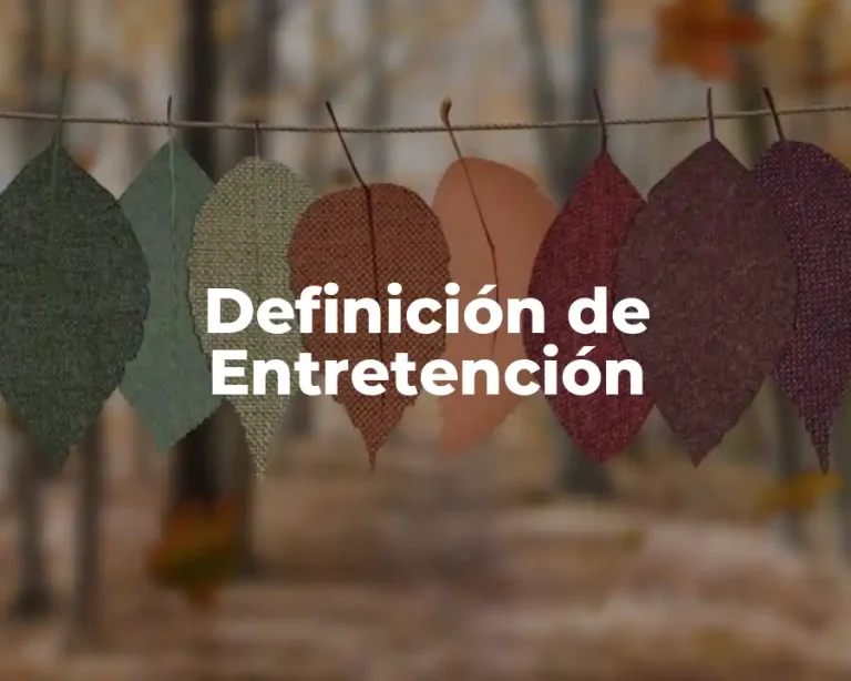 Definición de Entretención