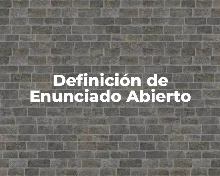 Definición de Enunciado Abierto