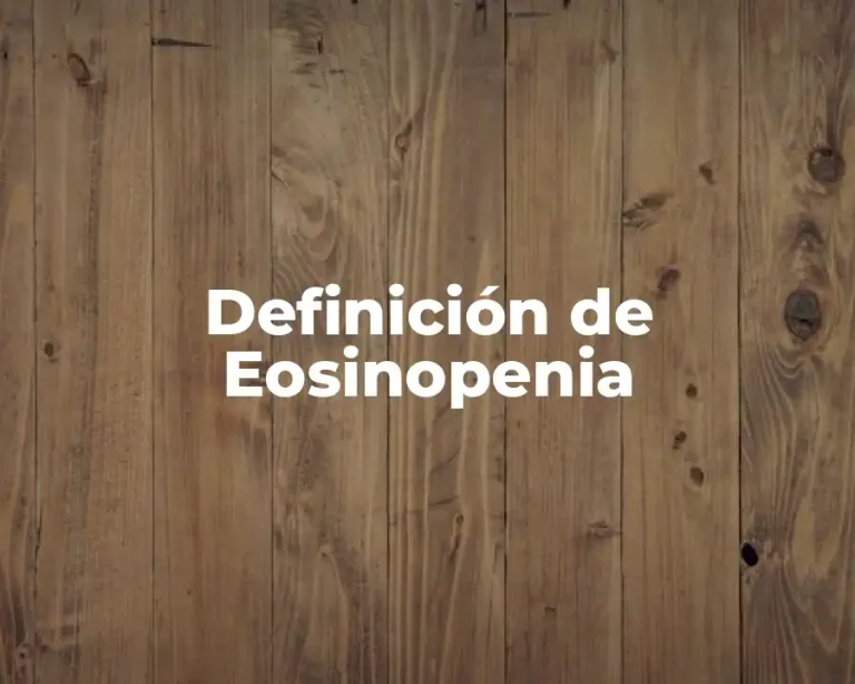 Definición de Eosinopenia