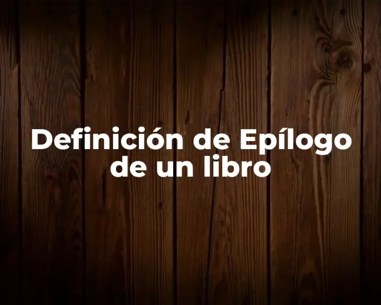 Definición de Epílogo de un libro