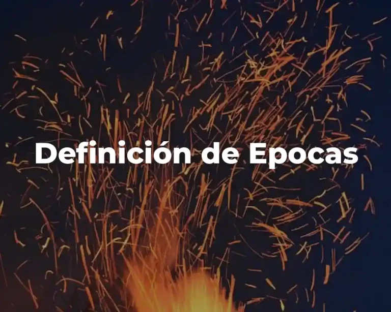 Definición de Epocas
