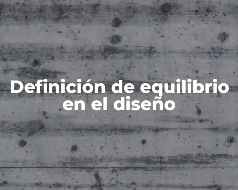 Definición de equilibrio en el diseño