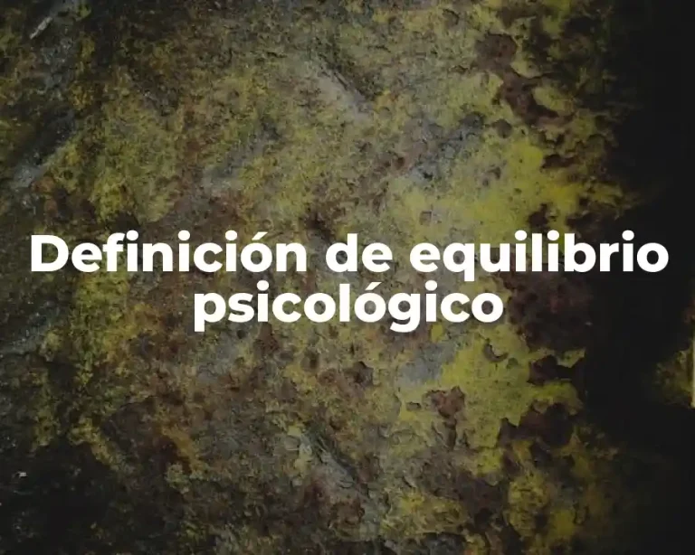 Definición de equilibrio psicológico