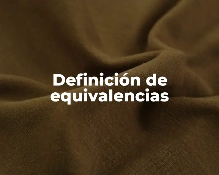 Definición de equivalencias