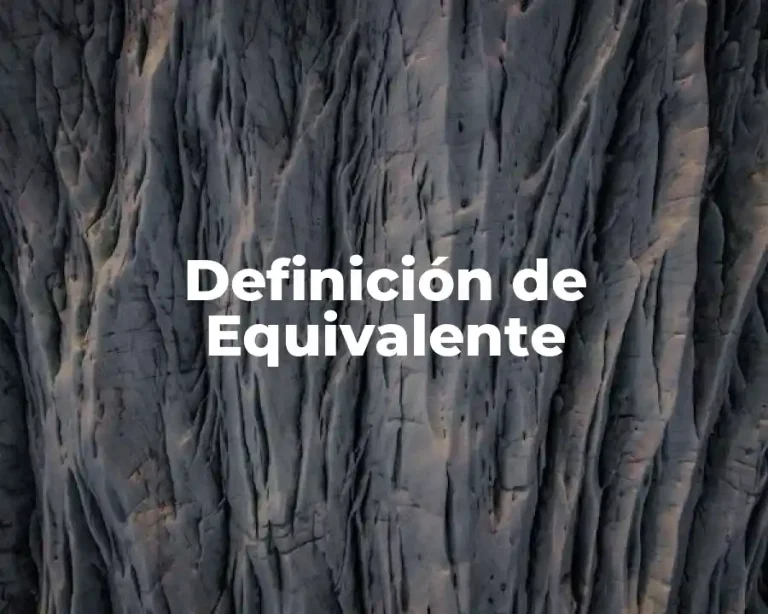 Definición de Equivalente