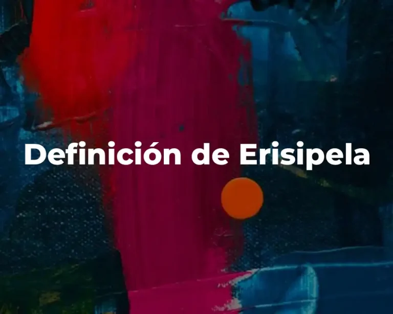 Definición de Erisipela