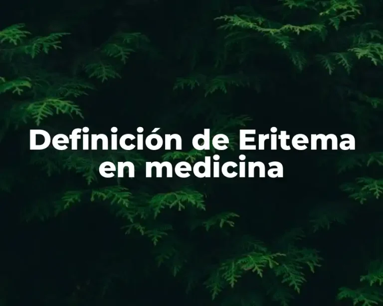 Definición de Eritema en medicina
