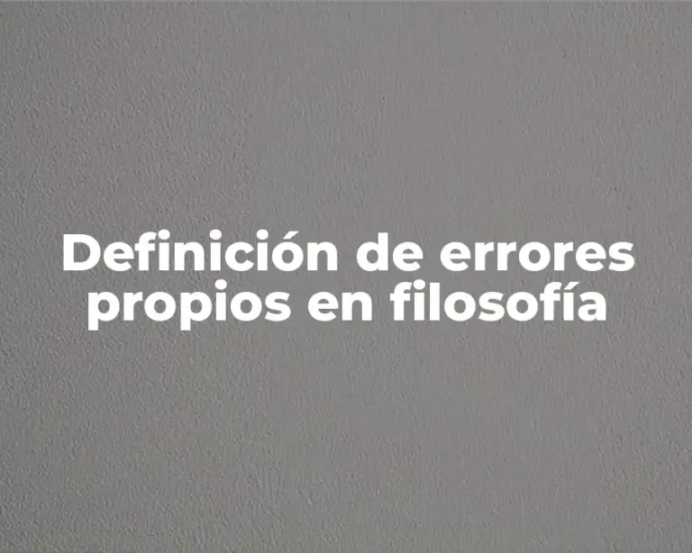 Definición de errores propios en filosofía