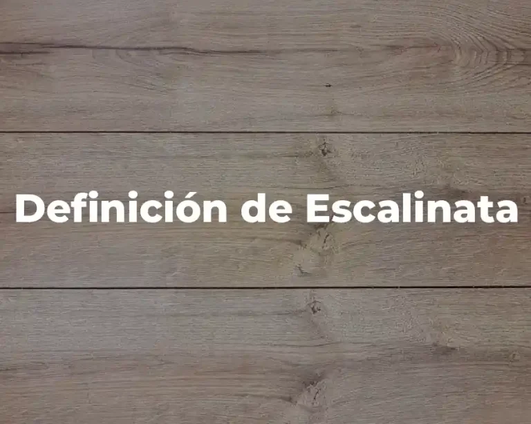 Definición de Escalinata