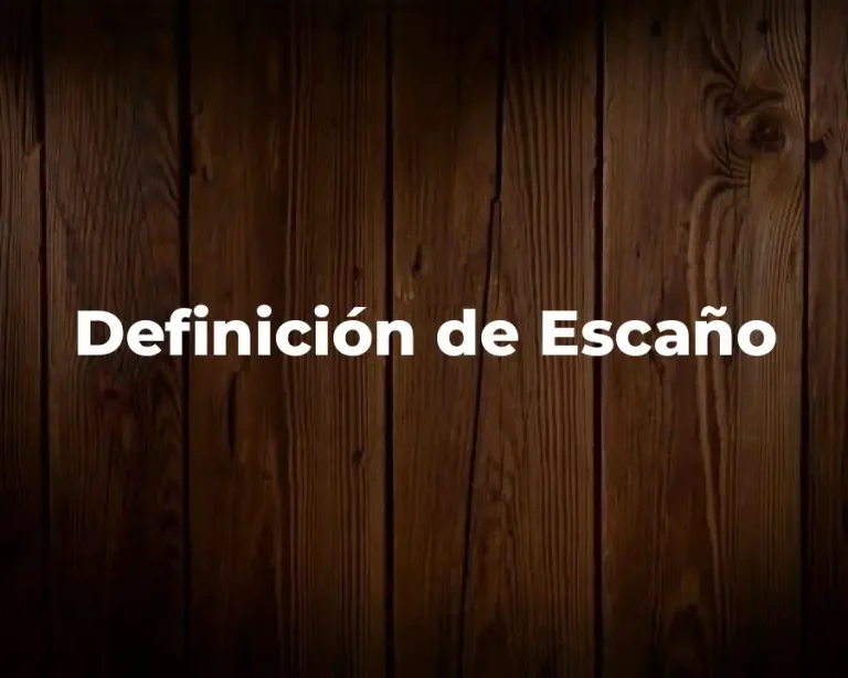 Definición de Escaño