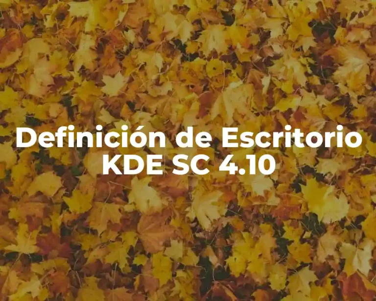 Definición de Escritorio KDE SC 4.10