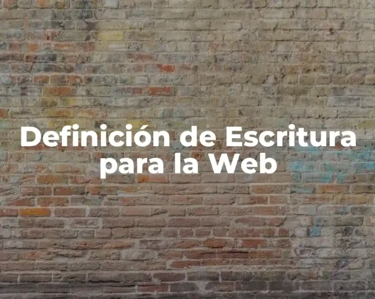 Definición de Escritura para la Web