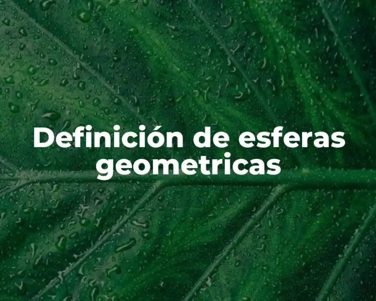 Definición de esferas geometricas